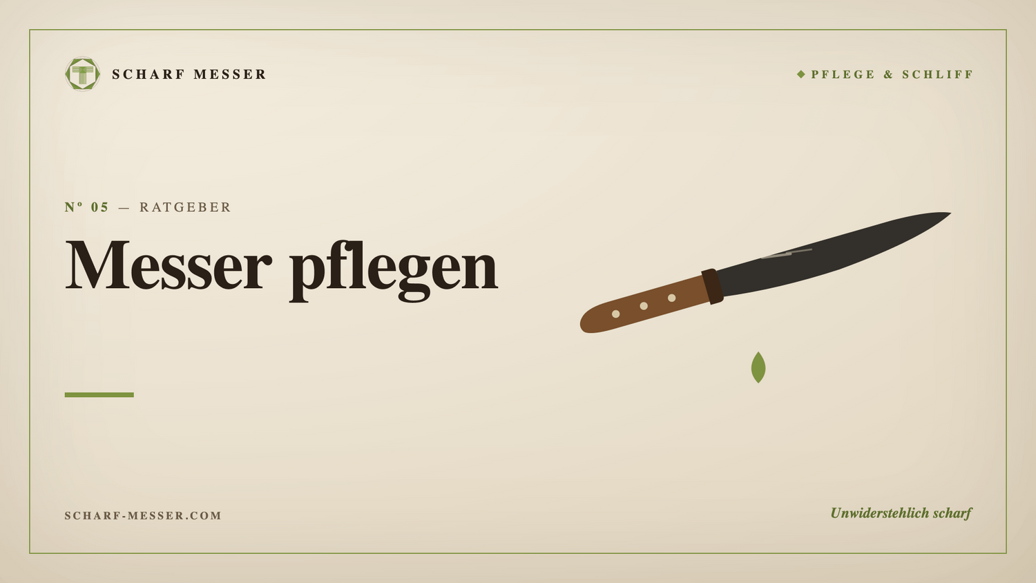 Messer richtig pflegen: So hält deine Klinge ein Leben lang