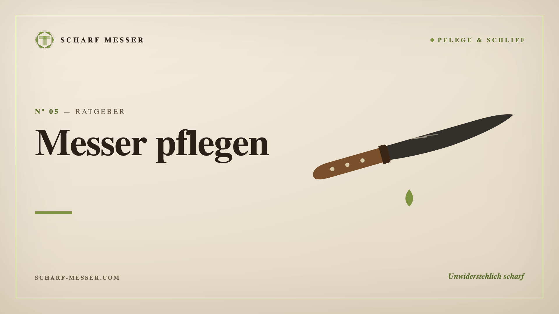Messer richtig pflegen: So hält deine Klinge ein Leben lang